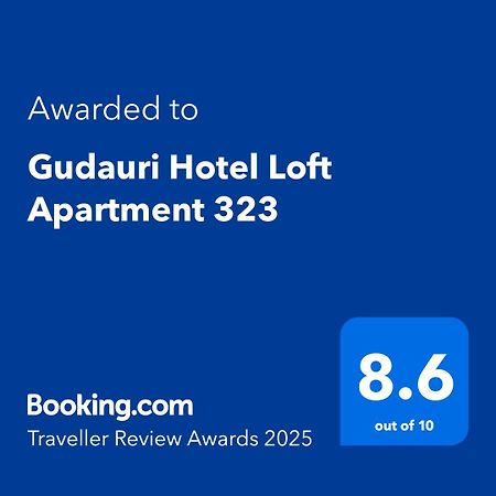 Gudauri Hotel Loft Apartment 323 ภายนอก รูปภาพ